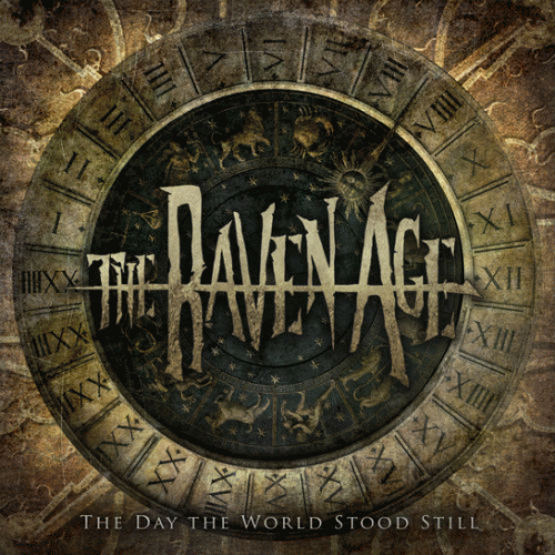 The Raven Age : The Day the World Stood Still